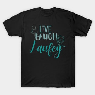 Live Laugh Laufey Light Blue T-Shirt